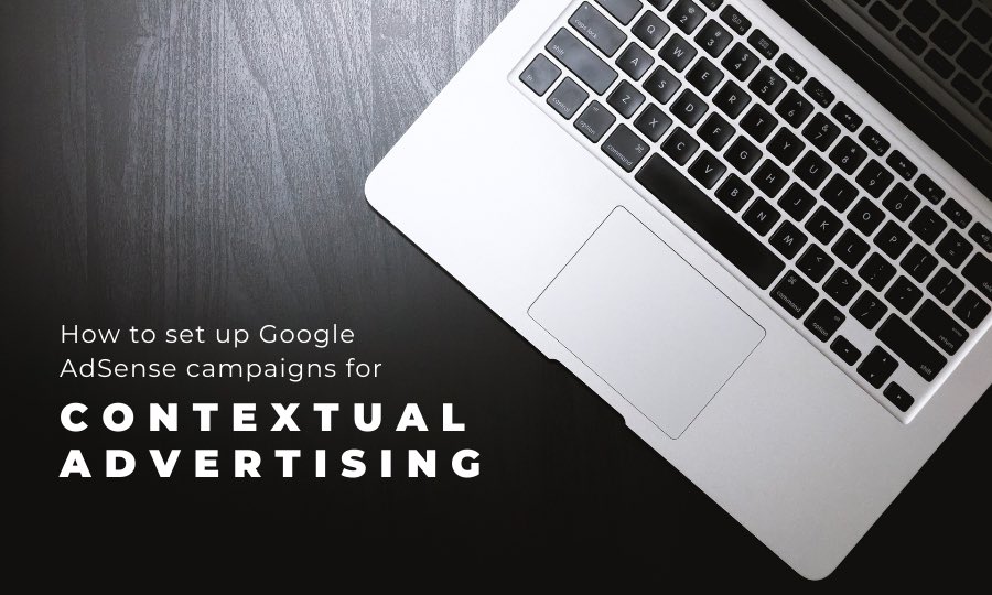 Contextual Advertising – All You Need to Know