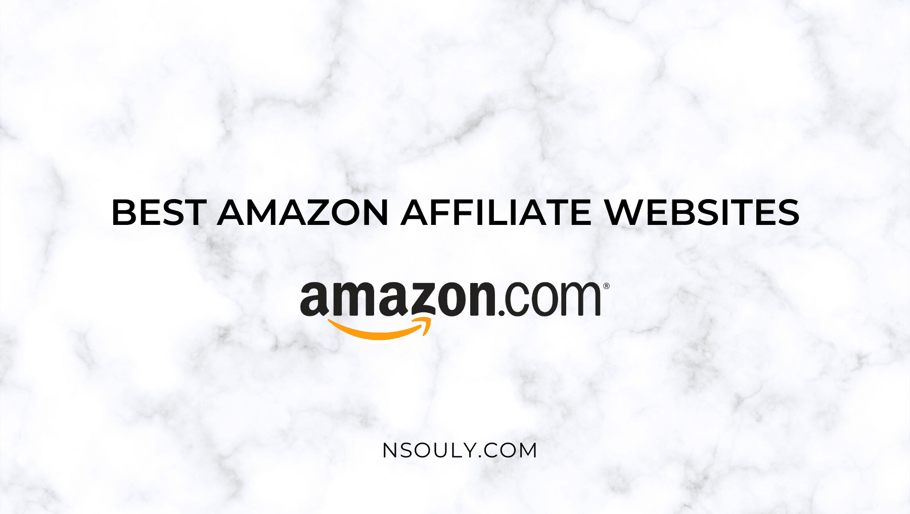 The Best Amazon Affiliate Websites and Their Incredible Strategies