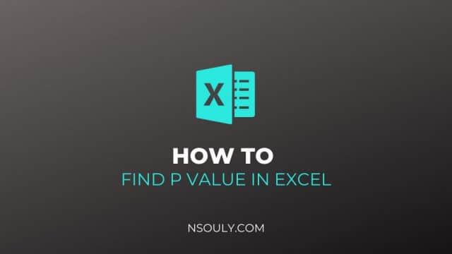 How To Find P Value In Excel: Step by Step