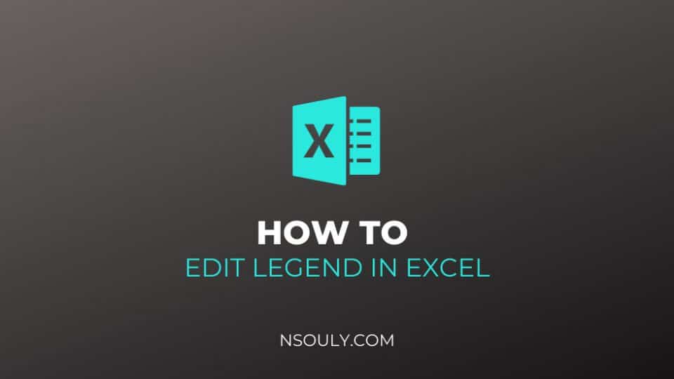 How to Edit Legend in Excel