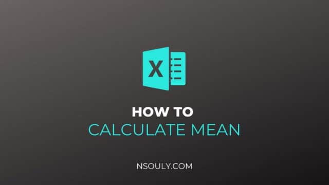 How to Calculate Mean in Excel?