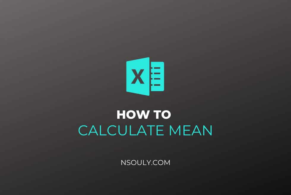 how-to-calculate-mean-in-excel-nsouly