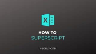 How Do You Put A Superscript In Excel? | Nsouly