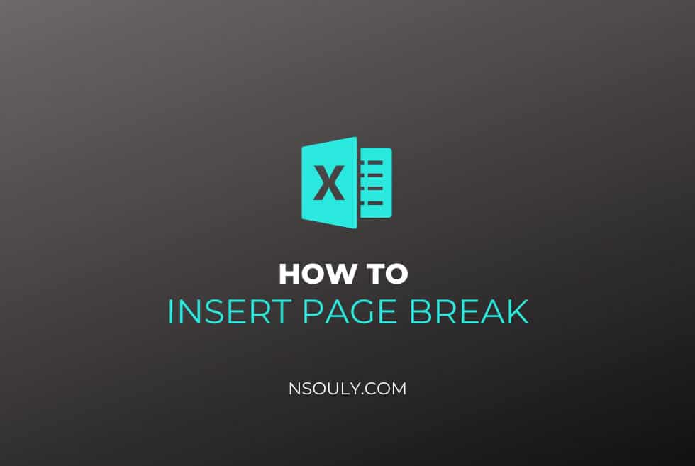 How To Insert A Page Break In Excel Nsouly